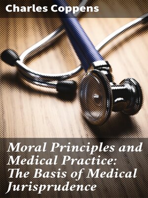 cover image of Moral Principles and Medical Practice